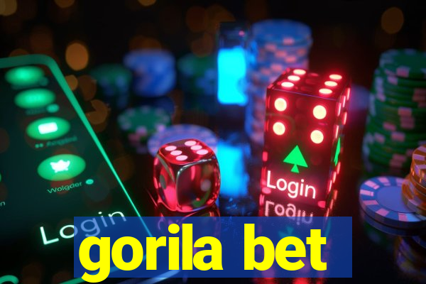 gorila bet